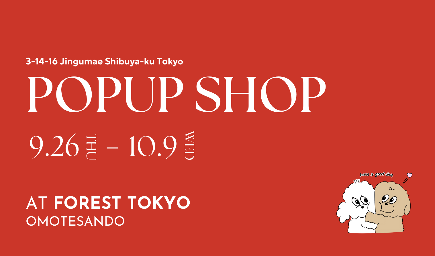 FOREST TOKYO 9/26〜10/9 POPUP SHOP